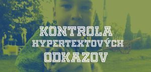 Nástroj na kontrolu nefunkčných hypertextových odkazov